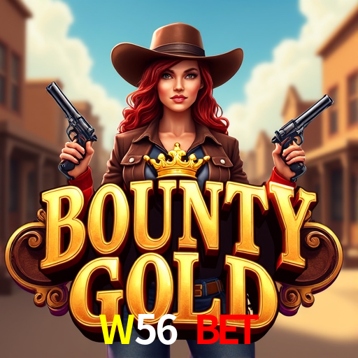 W56 Bet